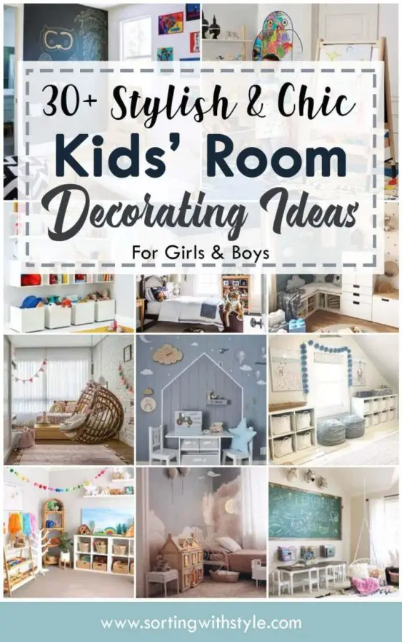 30+ Stylish & Chic Kids Room Decorating Ideas - for Girls & Boys